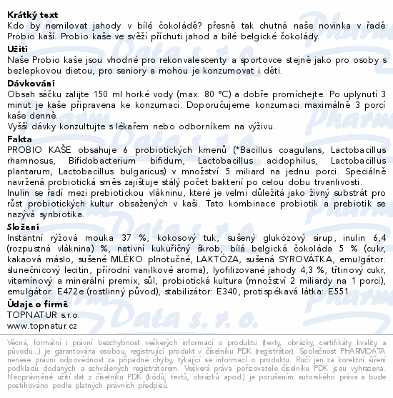 Topnatur Probio kaše jahoda&bílá čokoláda 60g